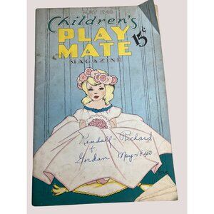 Childrens Play Mate Magazine May 1940 Featuring Stories Rhymes & Puzzles